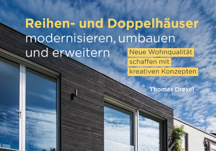 Buchtipp: „Reihen- und Doppelhäuser modernisieren, umbauen und erweitern“